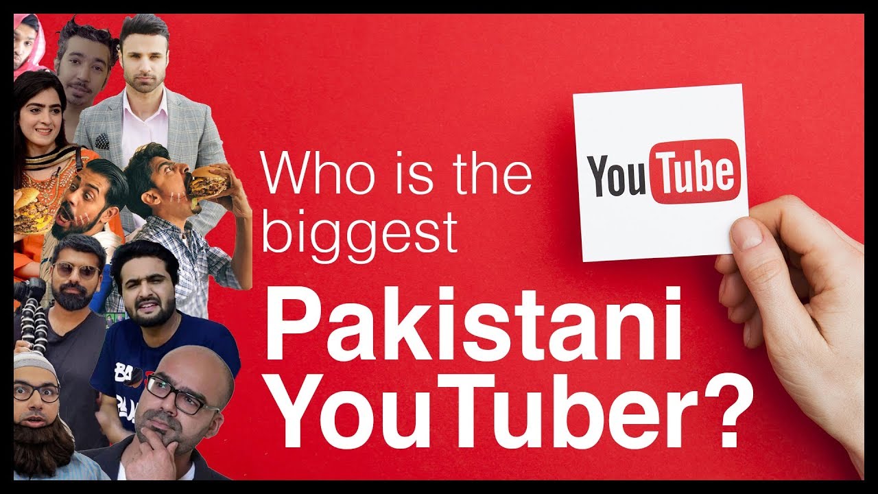 The Most Influential Pakistani Youtubers Of 2024